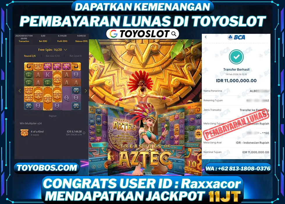 TOYOSLOT - BUKTI KEMENANGAN Treasure of Aztec Rp11,000,000,- LUNAS